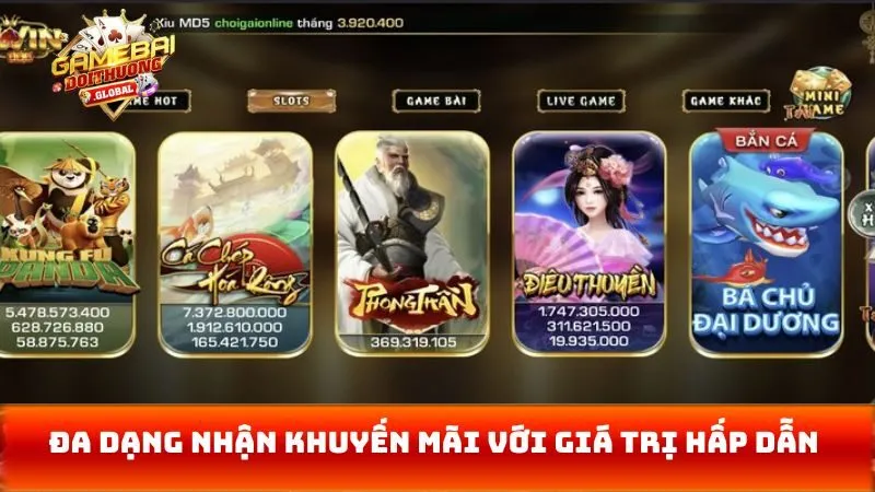 Đa dạng nhận khuyến mãi với giá trị hấp dẫn 